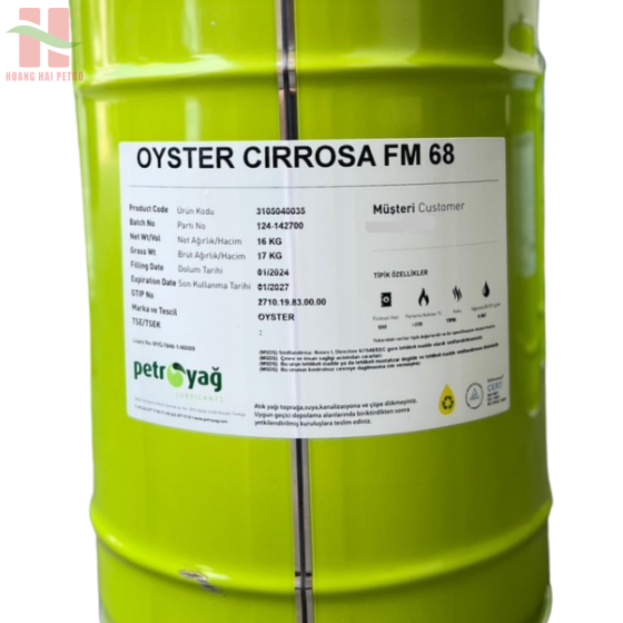 Petroyağ Oyster Cirrosa FM 68/46/32 - Dầu thực phẩm chế biến, không mùi, không màu