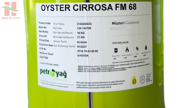 Petroyağ Oyster Cirrosa FM 68/46/32 - Dầu thực phẩm chế biến, không mùi, không màu