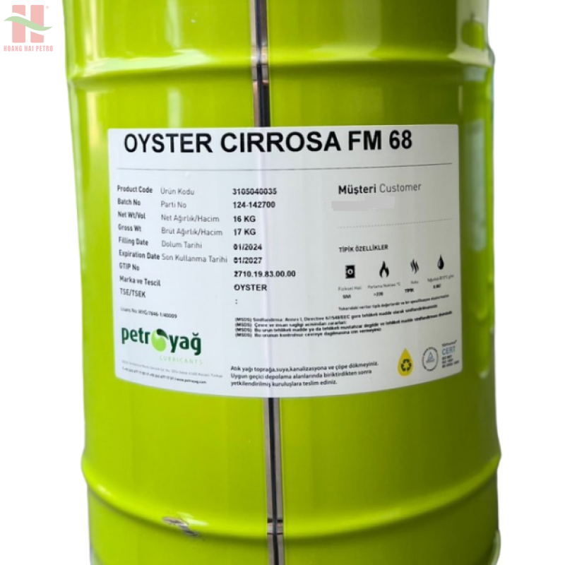 Petroyağ Oyster Cirrosa FM 68/46/32 - Dầu thực phẩm chế biến, không mùi, không màu